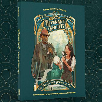 The Revenant Society RPG - Discussing Ghosts, Time Loops and Murder Mysteries with Banana Chan