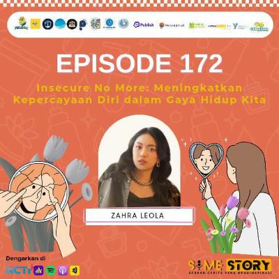 Episode 172 : Insecure No More: Meningkatkan Kepercayaan Diri dalam Gaya Hidup Kita