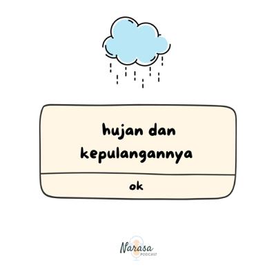 03. hujan dan kepulangannya