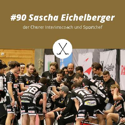 #90 Sascha Eichelberger, der Churer Interimscoach und Sportchef