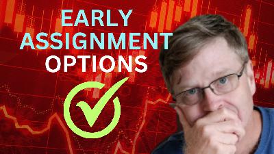 Dealing with stock option early assignments Dealing with stock option early assignments