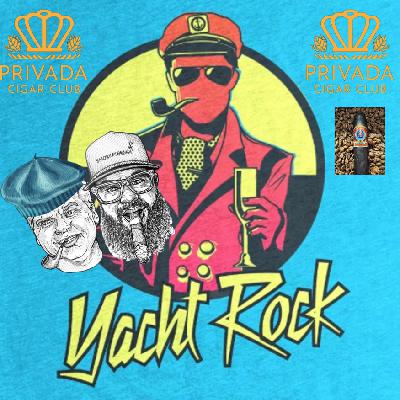 Ep. 40- Yauch Rock & Privada Cigar Club