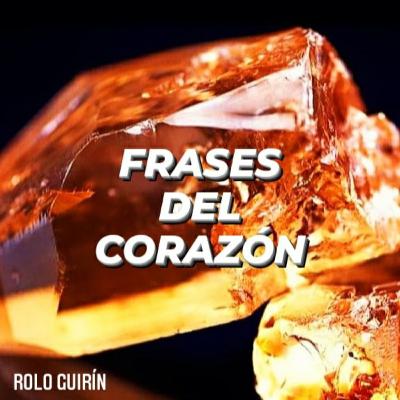 FRASES DEL CORAZÓN