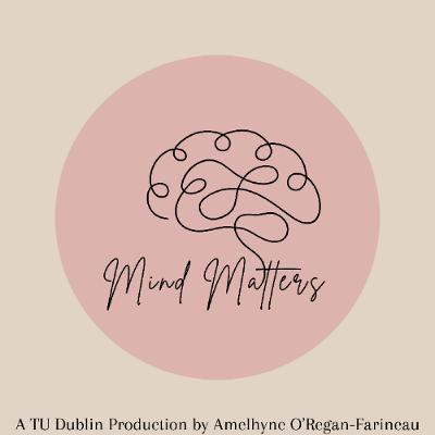 Mind Matters - Episode 1: Your Brain Health Mind Matters - Episode 1: Your Brain Health