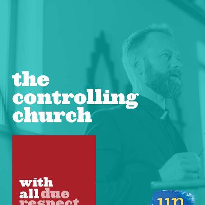 The Controlling Church
