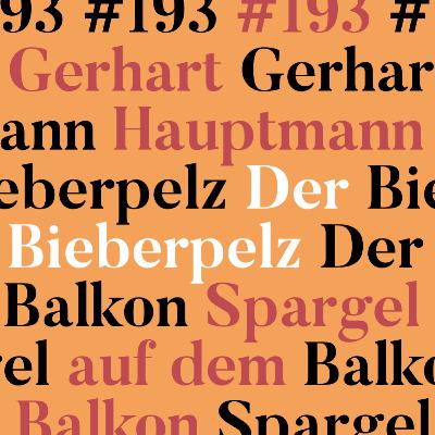 #193: Der Bieberpelz - Gerhart Hauptmann