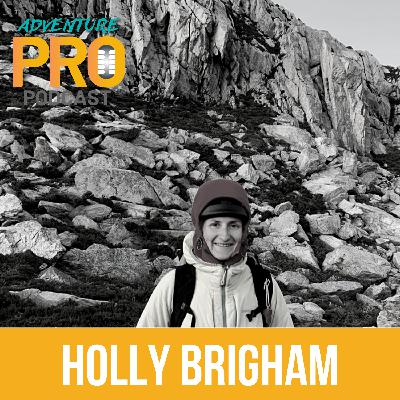 004 Holly Brigham on career paths, Korea and teaching adventure around the world | Adventure Pro Podcast