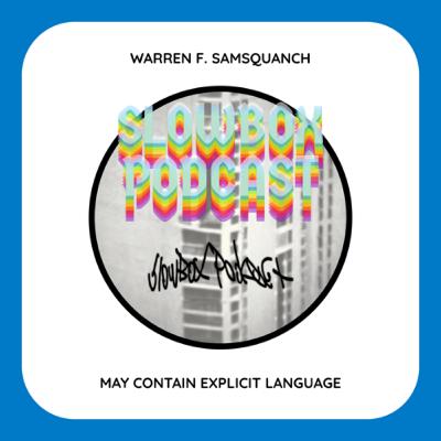 Slowbox Podcast EP 5: Stabtapalab