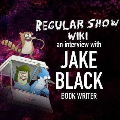 An Interview with Jake Black (Writer)