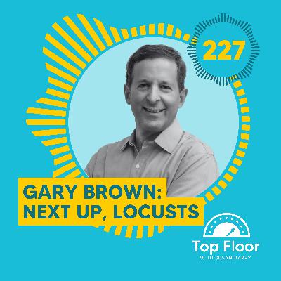 227 | Next Up, Locusts 227 | Next Up, Locusts