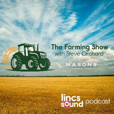 Episode 41 - The Farming Show with Steve Orchard