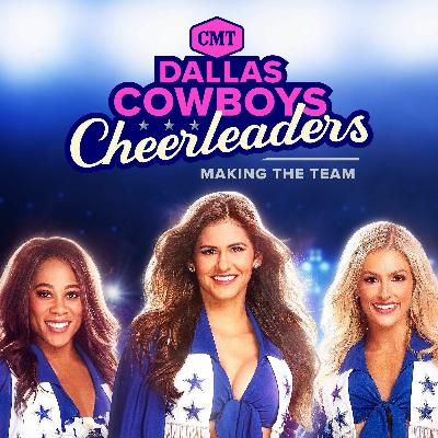 16 - Dallas Cowboys Cheerleaders: Making The Team