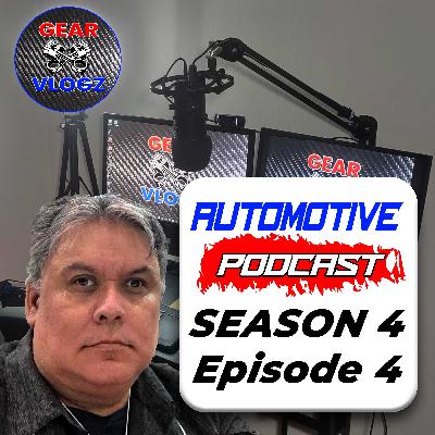 GearVlogz Automotive Podcast S4-EP4