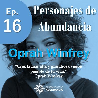 Oprah Winfrey | La mujer más influyente del siglo XX 🎙 | EP.16