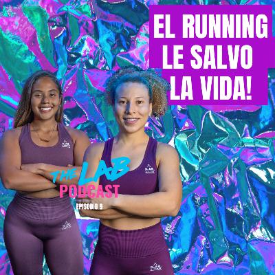 9.EL RUNNING LE SALVO LA VIDA!