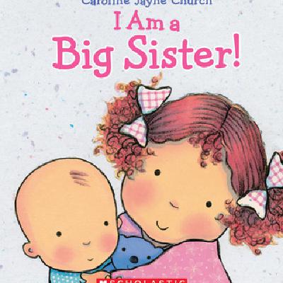 Download Now [PDF/KINDLE] I Am a Big Sister! Full Access