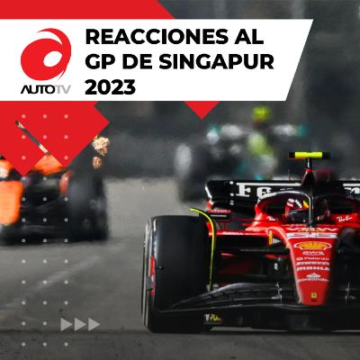 Reacciones al Grand Prix de Singapur || Fórmula 1 - 2023 Reacciones al Grand Prix de Singapur || Fórmula 1 - 2023