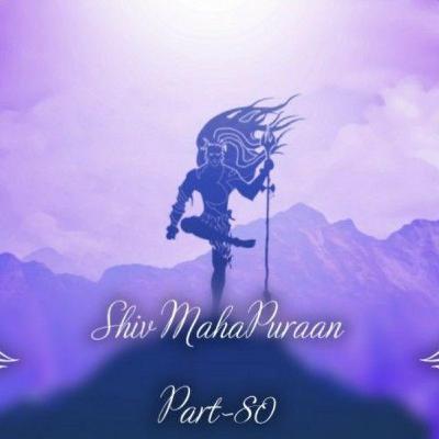 shiv puran part- 80