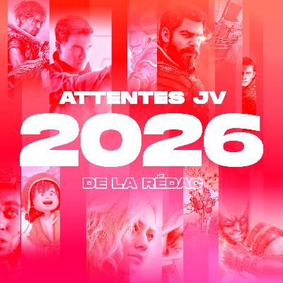 Les attentes 2026 de la rédac ! Les attentes 2026 de la rédac !