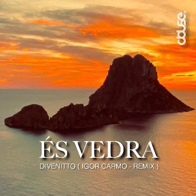 Es Vedra (Igor Carmo Remix) Es Vedra (Igor Carmo Remix)