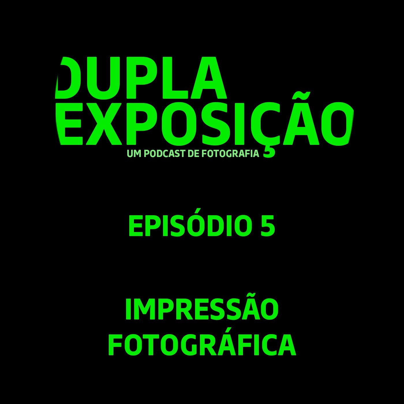 Dupla Exposição