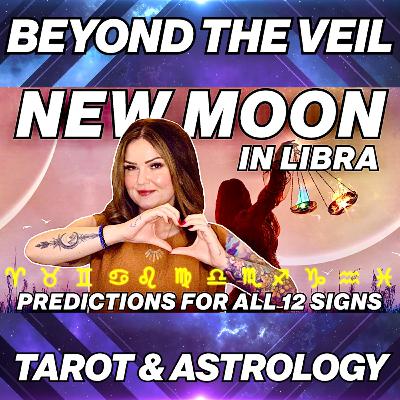 New Moon in Libra 2025 🌙 Transformative Insights for All 12 Signs