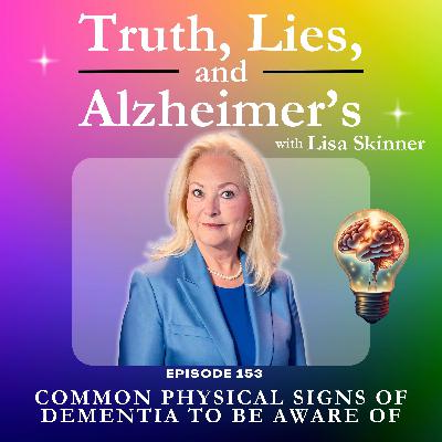Common Physical Signs of Dementia to Be Aware Of Common Physical Signs of Dementia to Be Aware Of