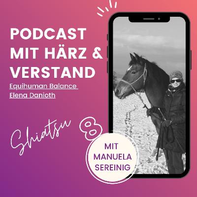 Podcastfolge Nr. 8 mit Manuela Sereinig - Shiatsu