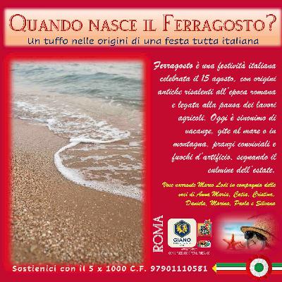 QUANDO NASCE IL FERRAGOSTO? Un tuffo nelle origini di una festa tutta italiana