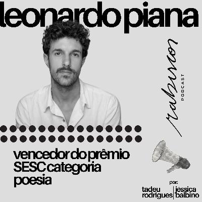 Vencedor do Prêmio SESC na categoria Poesia - Leonardo Piana Vencedor do Prêmio SESC na categoria Poesia - Leonardo Piana