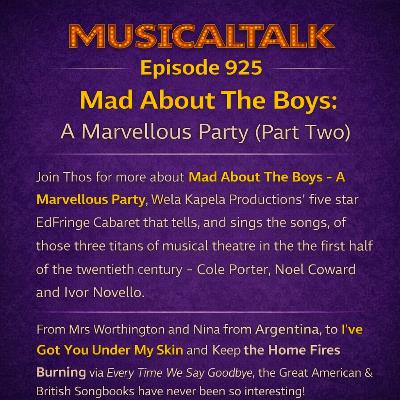 Episode 925: Mad About the Boys: Novello, Coward and Porter (part 2)