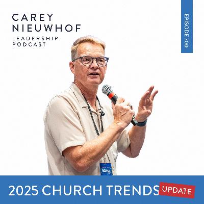 CNLP 742 | 2025 Church Trends UPDATE: The Gen Z Revival is Real (New Data) + The Mental Health Crisis is Shifting To A Whole New Front