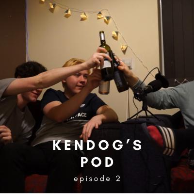 7 SHADES OF SH*TFACED | Kendog's Pod E2