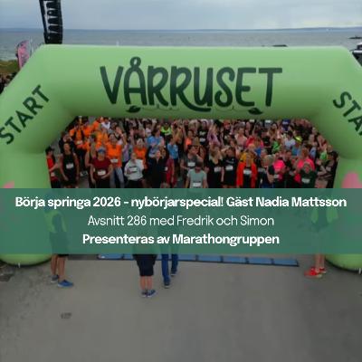 286. Börja springa 2026 - nybörjarspecial! Gäst Nadia Mattsson