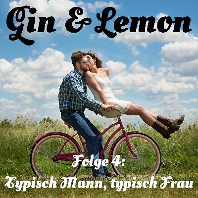 Folge 4 - Typisch Mann, typisch Frau! Folge 4 - Typisch Mann, typisch Frau!