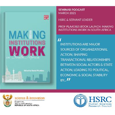 Making Institutions work in South Africa - HSRC Book Launch