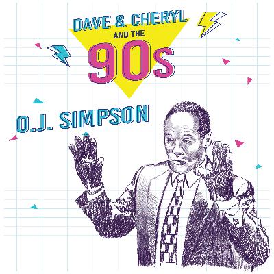 Ep 19 - O.J. Simpson in the 90s Ep 19 - O.J. Simpson in the 90s