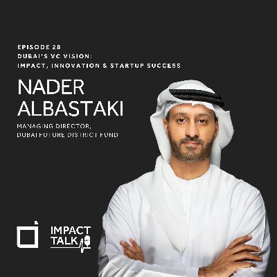 #28-Dubai’s VC Vision: Impact, Innovation & Startup Success #28-Dubai’s VC Vision: Impact, Innovation & Startup Success