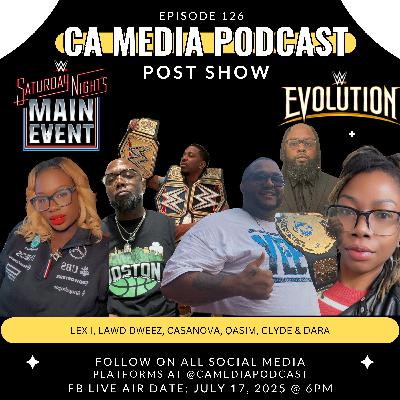 Episode 126: WWE Saturday Night's Main Event / WWE Evolution 2 Post Show Episode 126: WWE Saturday Night's Main Event / WWE Evolution 2 Post Show