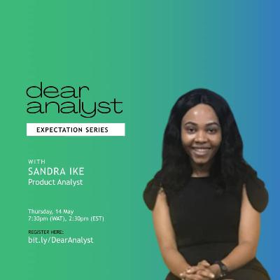 #DearAnalyst Expectation Series Episode 2