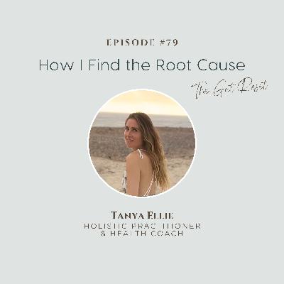 The Gut Reset Mini Series, Ep 2: How I Find the Root Cause – Inside a Gut Test