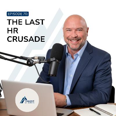 The Last HR Crusade
