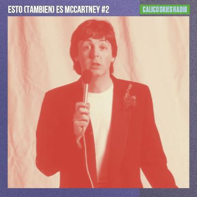 Esto (también) es McCartney #2 Esto (también) es McCartney #2