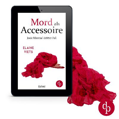 Mord als Accessoire von Elaine Viets Mord als Accessoire von Elaine Viets