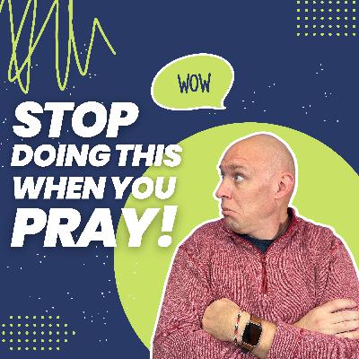 Boosting Your Prayers | The Secret to Improving Your Prayer Life