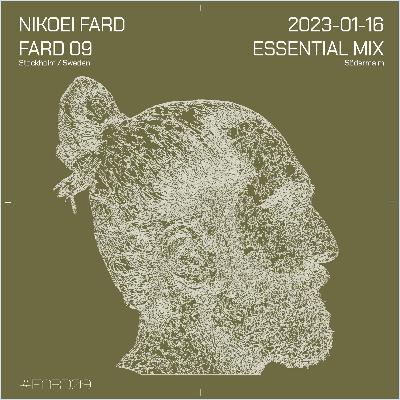 FARD09 – Nikoei Fard Essential Mix