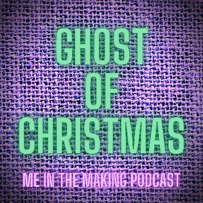 18 Ghost of Christmas 18 Ghost of Christmas