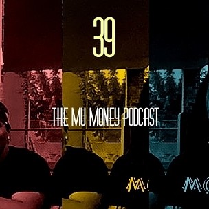The Mu Money Podcast