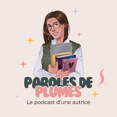 Ep.100 : Comment j'aborde l'écriture du tome 2 de La Guilde des Emotions