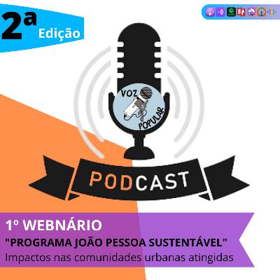 2º WEBNÁRIO "PROGRAMA JOÃO PESSOA SUSTENTÁVEL" 2º WEBNÁRIO "PROGRAMA JOÃO PESSOA SUSTENTÁVEL"